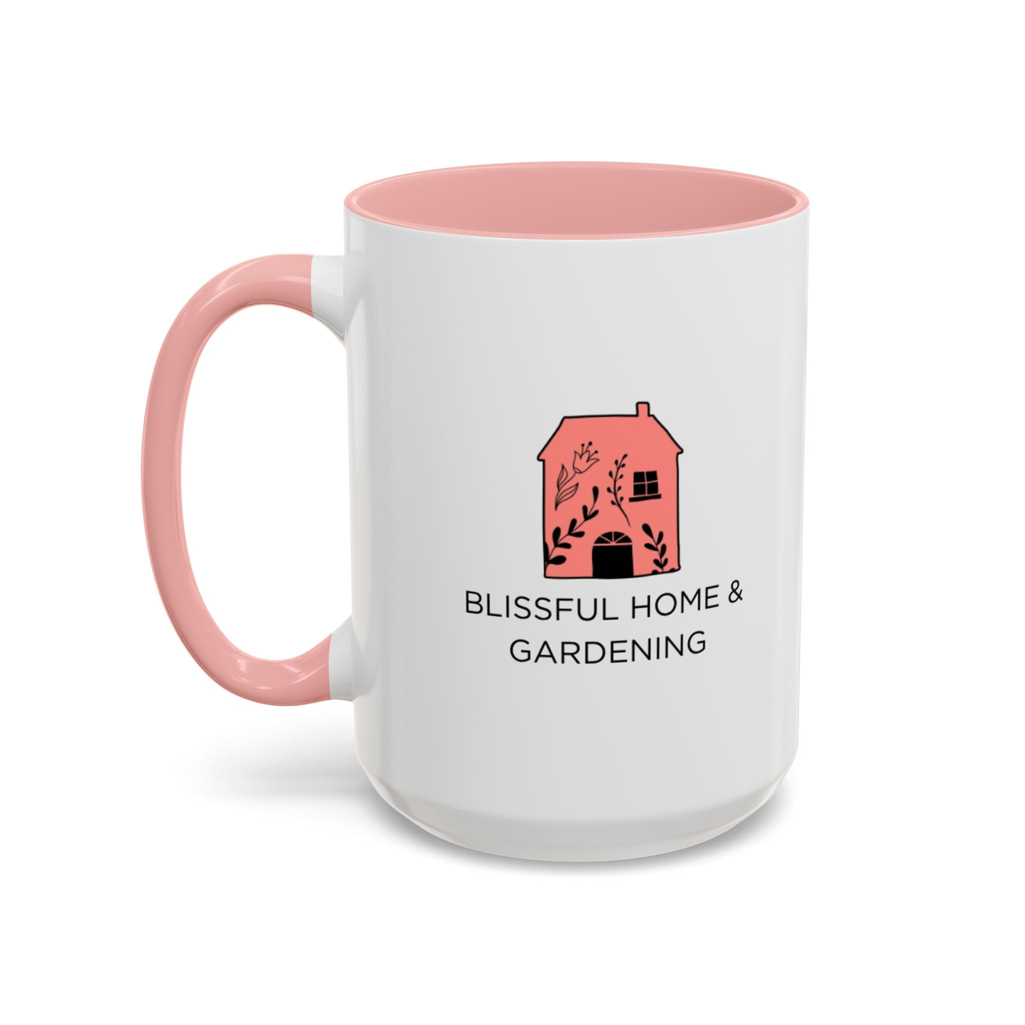 Blissful Home and Gardening Coffee Mug (11/15oz)